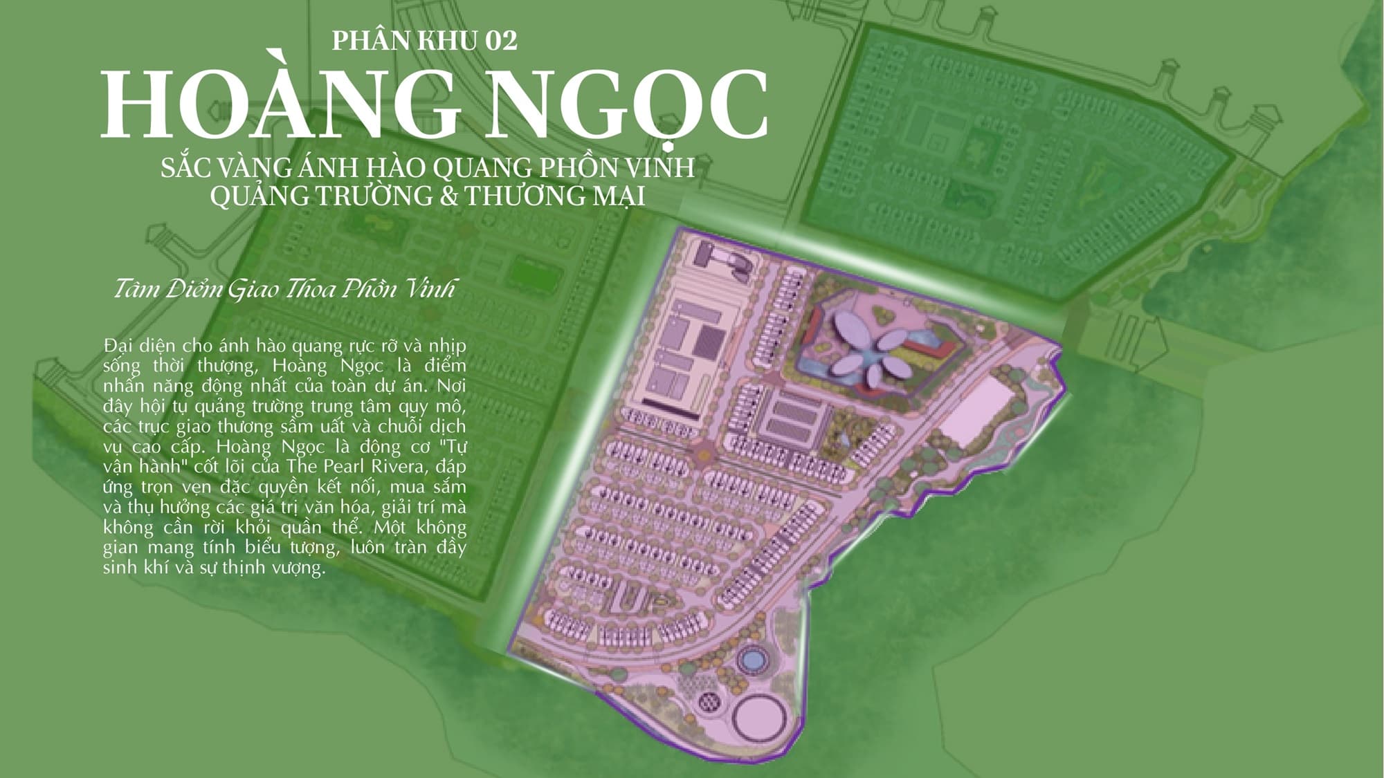 Thiết kế Phân khu 2 Dự án Pearl Rivera